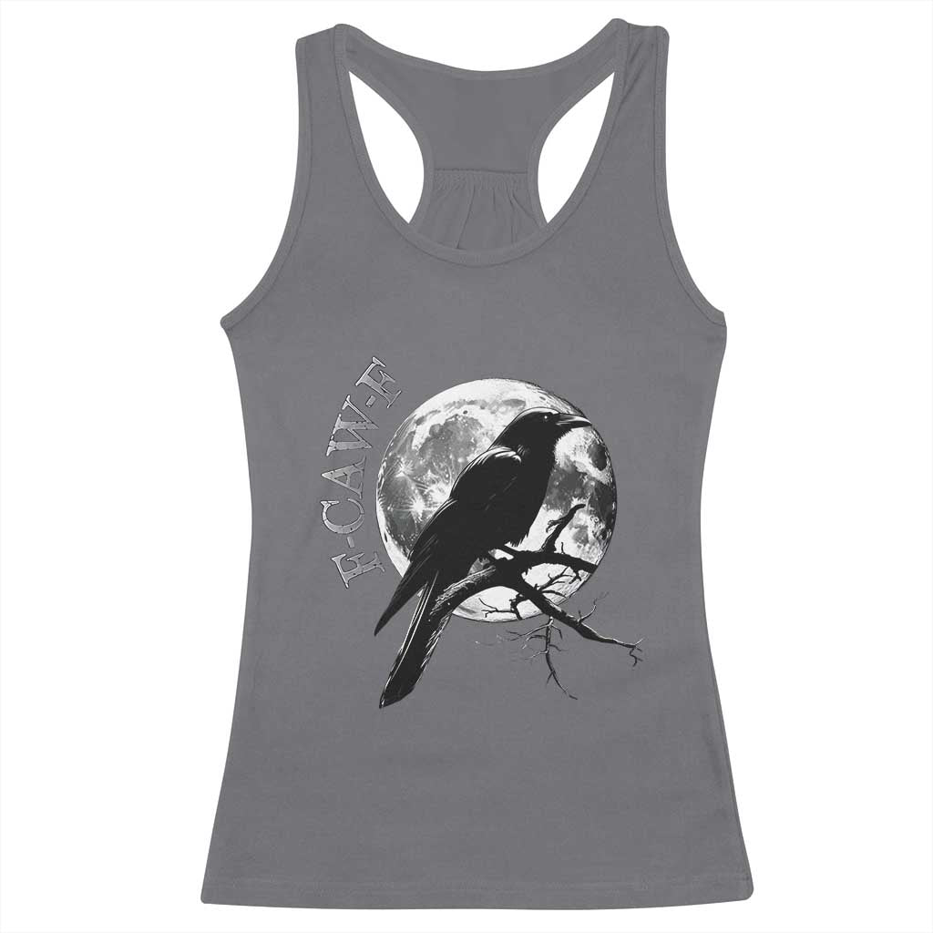 Funny F Caw F Racerback Tank Top Black Crow Moon Gothic Adult Humor TS11 Charcoal Print Your Wear