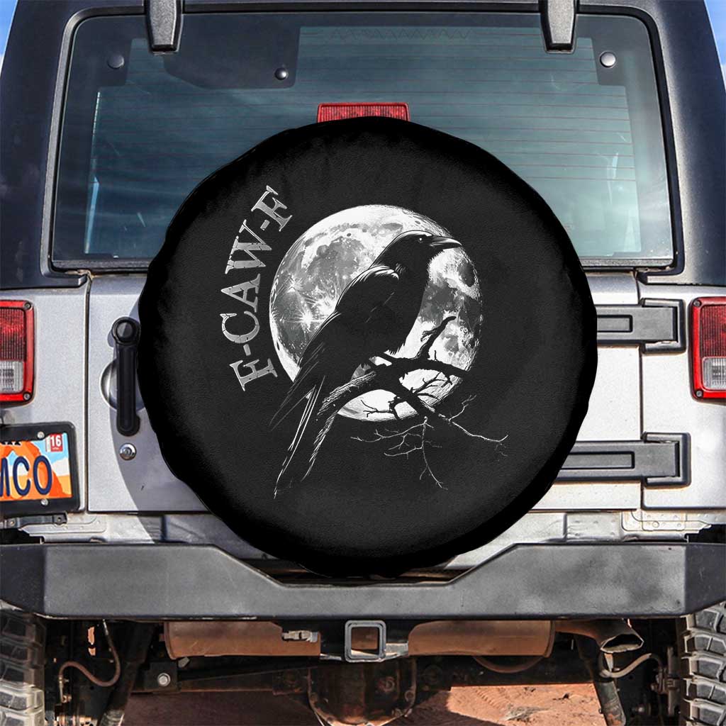 Funny F Caw F Spare Tire Cover Black Crow Moon Gothic Adult Humor TS11 No hole Black Print Your Wear