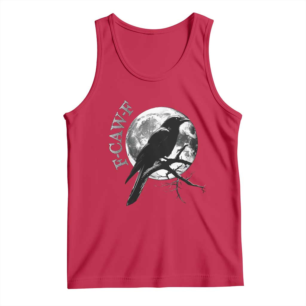 Funny F Caw F Tank Top Black Crow Moon Gothic Adult Humor TS11 Red Print Your Wear