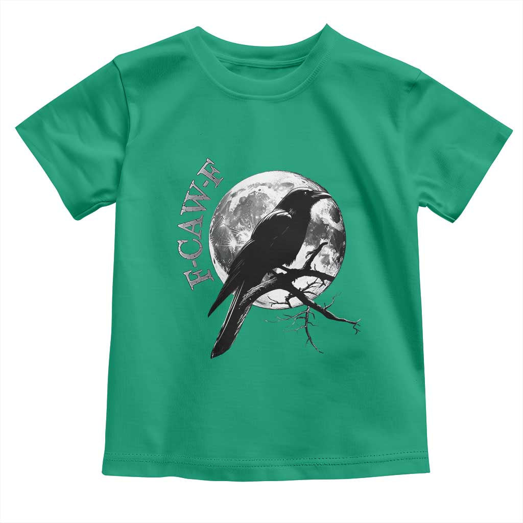 Funny F Caw F Toddler T Shirt Black Crow Moon Gothic Adult Humor TS11 Irish Green Print Your Wear