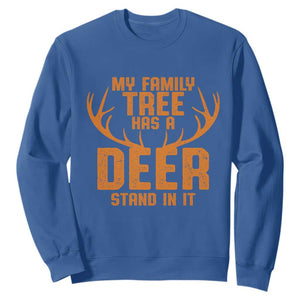 Funny My Family Tree Has A Deer Stand In It Sweatshirt Deer Hunting TS11 Royal Blue Print Your Wear