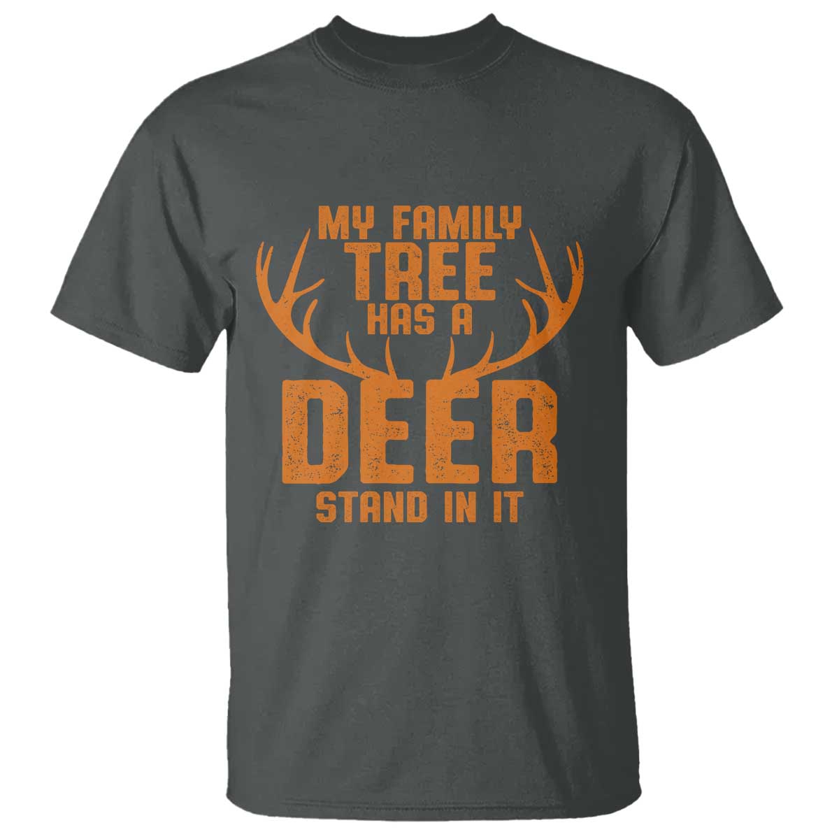 Funny My Family Tree Has A Deer Stand In It T Shirt Deer Hunting TS11 Dark Heather Print Your Wear