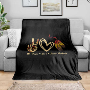 Peace Love Native Blood Throw Blanket Native American Feathers TS11 Print Your Wear