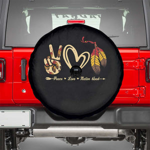 Peace Love Native Blood Spare Tire Cover Native American Feathers TS11 Black Print Your Wear