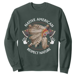 Native American Respect Nature Sweatshirt Indigenous Indian War Bonnet Tomahawks TS11 Dark Forest Green Print Your Wear