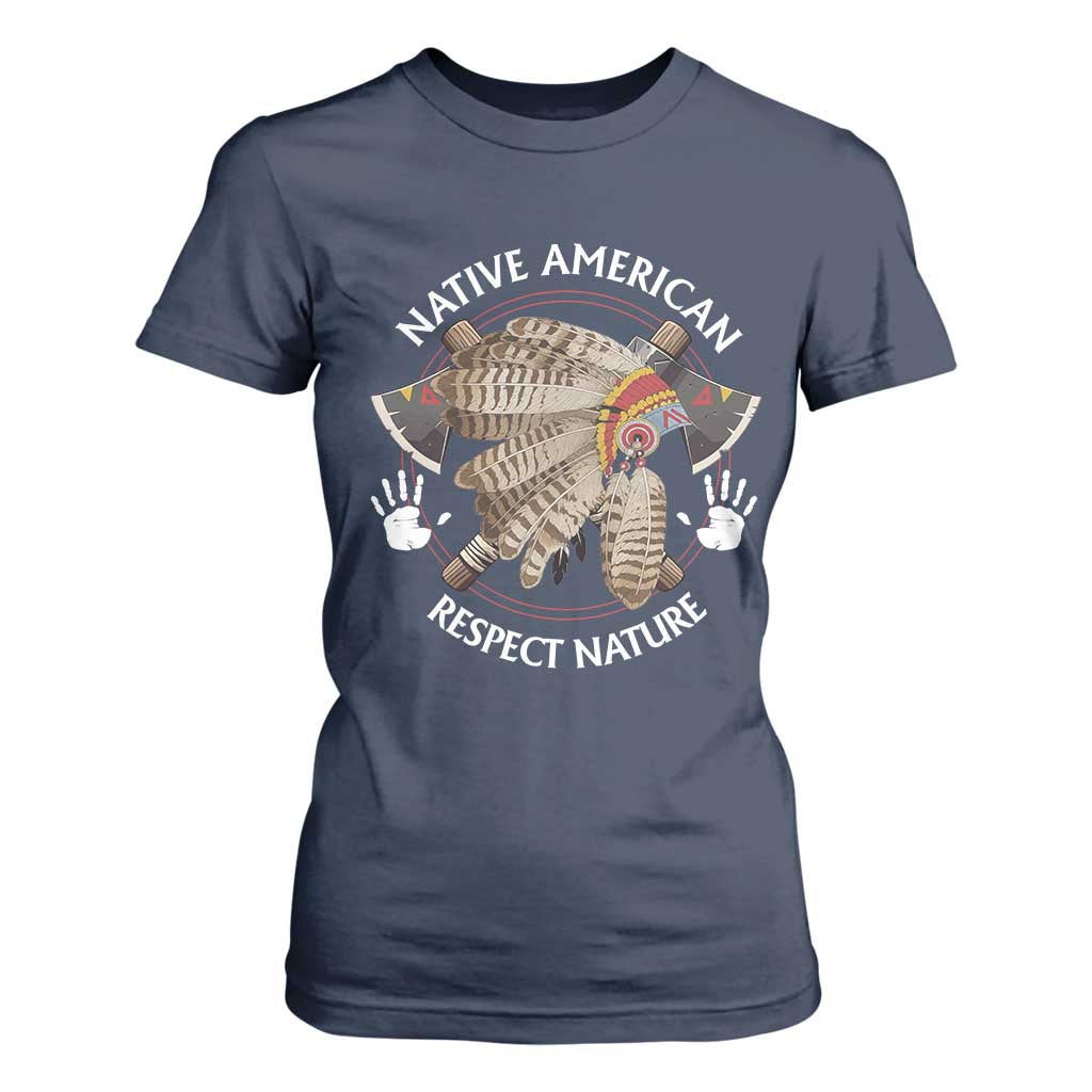 Native American Respect Nature T Shirt For Women Indigenous Indian War Bonnet Tomahawks TS11 Navy Print Your Wear