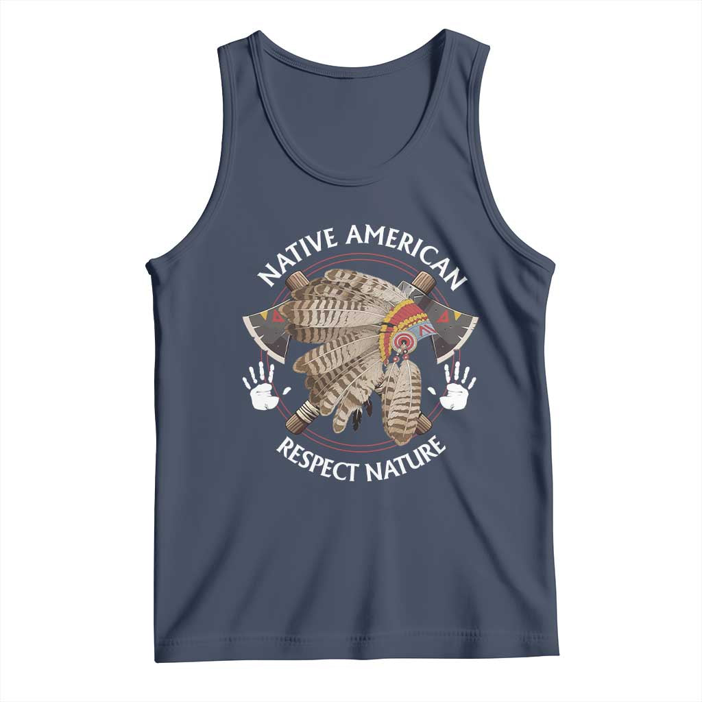 Native American Respect Nature Tank Top Indigenous Indian War Bonnet Tomahawks TS11 Navy Print Your Wear