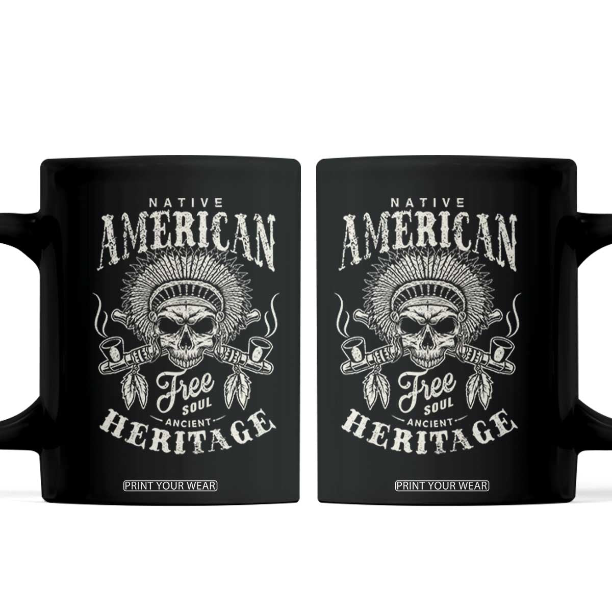 Native American Free Soul Ancient Heritage Coffee Mug Vintage Indian American Chief TS11 Black Print Your Wear