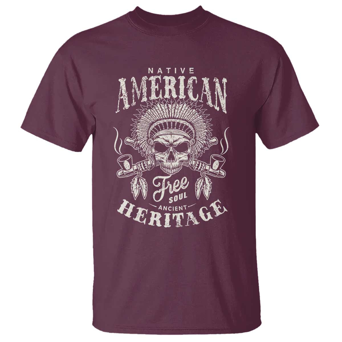 Native American Free Soul Ancient Heritage T Shirt Vintage Indian American Chief TS11 Maroon Print Your Wear