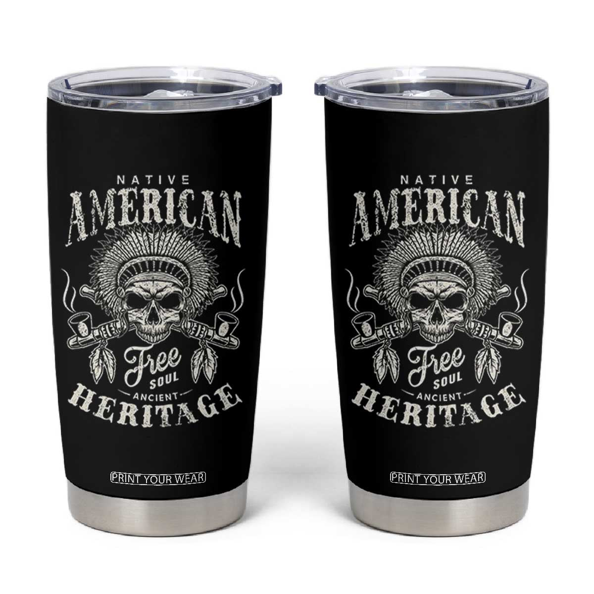 Native American Free Soul Ancient Heritage Tumbler Cup Vintage Indian American Chief TS11 Black Print Your Wear