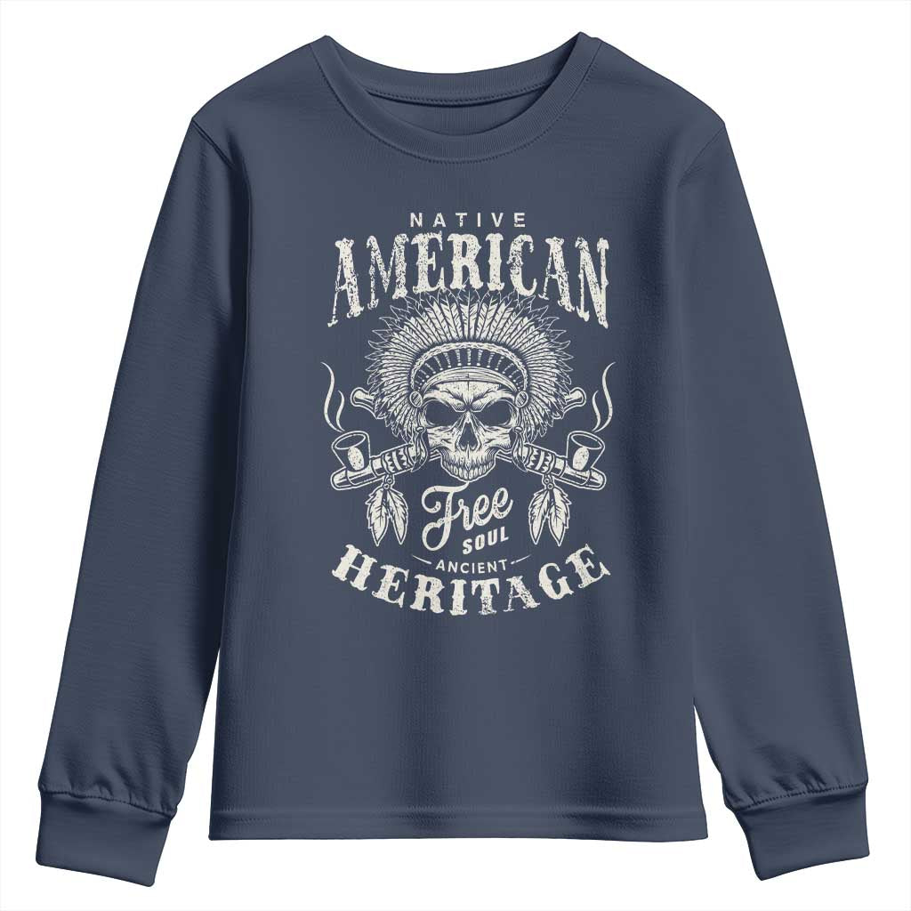 Native American Free Soul Ancient Heritage Youth Sweatshirt Vintage Indian American Chief TS11 Navy Print Your Wear