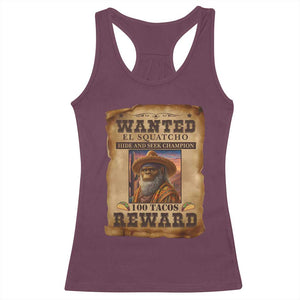 Funny Wanted El Squatcho Racerback Tank Top Hide And Seek Champion Western Poncho Mexican Bigfoot TS11 Maroon Print Your Wear