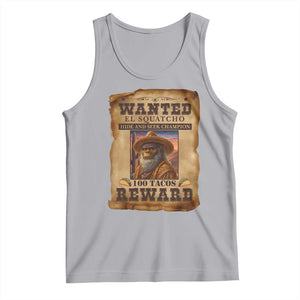 Funny Wanted El Squatcho Tank Top Hide And Seek Champion Western Poncho Mexican Bigfoot TS11 Athletic Heather Print Your Wear