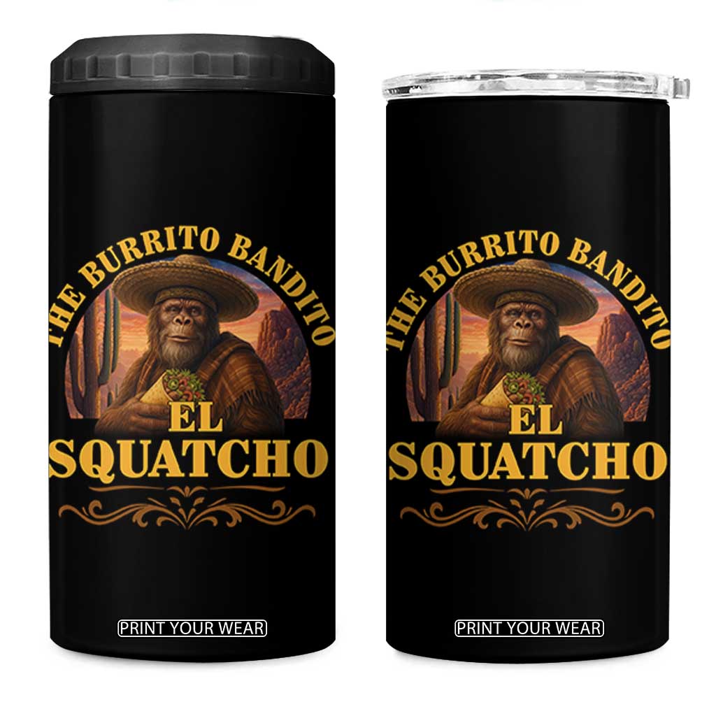Funny The Burrito Bandito El Squatcho 4 in 1 Can Cooler Tumbler Western Poncho Mexican Bigfoot TS11 One Size: 16 oz Black Print Your Wear