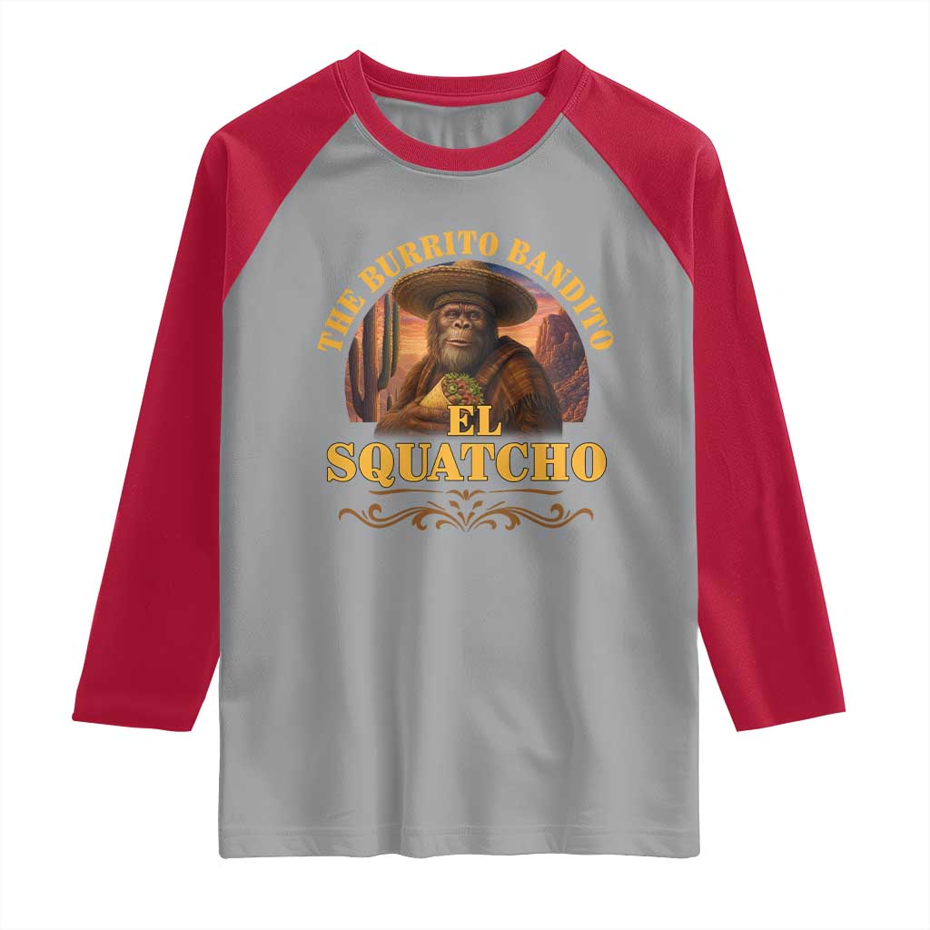 Funny The Burrito Bandito El Squatcho Raglan Shirt Western Poncho Mexican Bigfoot TS11 Sport Gray Red Print Your Wear