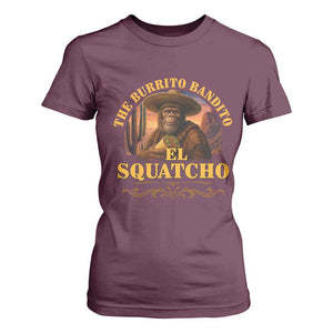 Funny The Burrito Bandito El Squatcho T Shirt For Women Western Poncho Mexican Bigfoot TS11 Maroon Print Your Wear