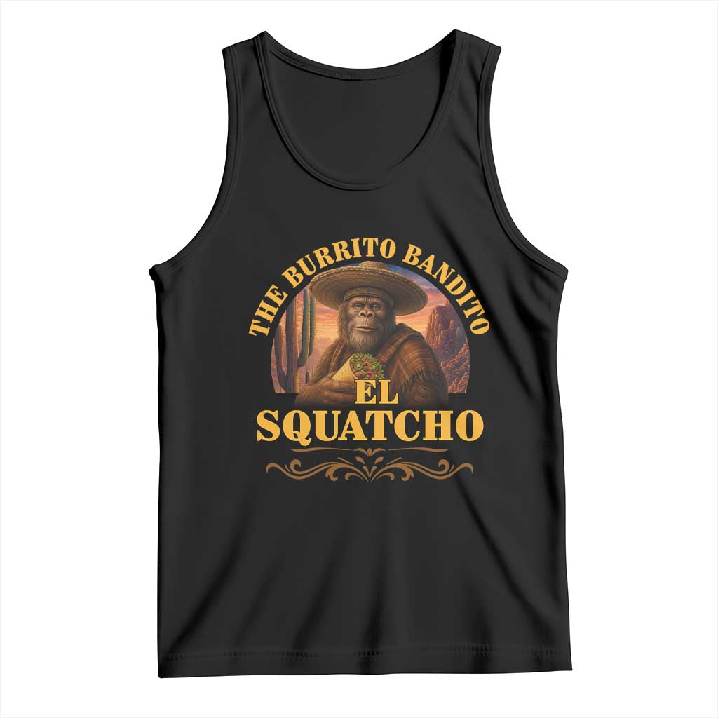 Funny The Burrito Bandito El Squatcho Tank Top Western Poncho Mexican Bigfoot TS11 Black Print Your Wear