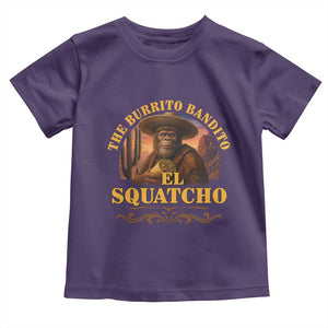Funny The Burrito Bandito El Squatcho Toddler T Shirt Western Poncho Mexican Bigfoot TS11 Purple Print Your Wear