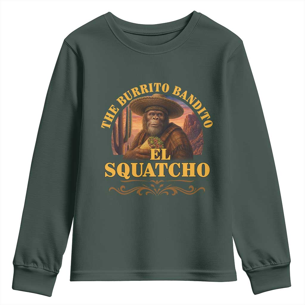 Funny The Burrito Bandito El Squatcho Youth Sweatshirt Western Poncho Mexican Bigfoot TS11 Dark Forest Green Print Your Wear