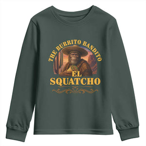 Funny The Burrito Bandito El Squatcho Youth Sweatshirt Western Poncho Mexican Bigfoot TS11 Dark Forest Green Print Your Wear
