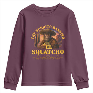 Funny The Burrito Bandito El Squatcho Youth Sweatshirt Western Poncho Mexican Bigfoot TS11 Maroon Print Your Wear