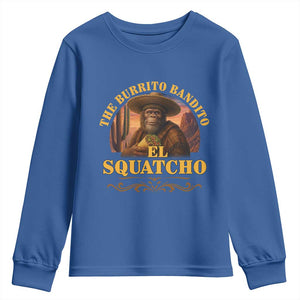 Funny The Burrito Bandito El Squatcho Youth Sweatshirt Western Poncho Mexican Bigfoot TS11 Royal Blue Print Your Wear
