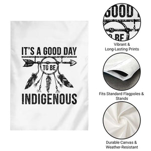Native American Its A Good Day To Be Indigenous Garden Flag Dreamcatcher Feathers TS11 Print Your Wear