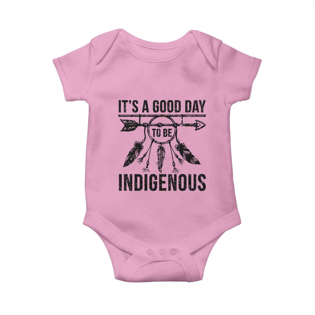 Native American Its A Good Day To Be Indigenous Baby Onesie Dreamcatcher Feathers TS11 Light Pink Print Your Wear