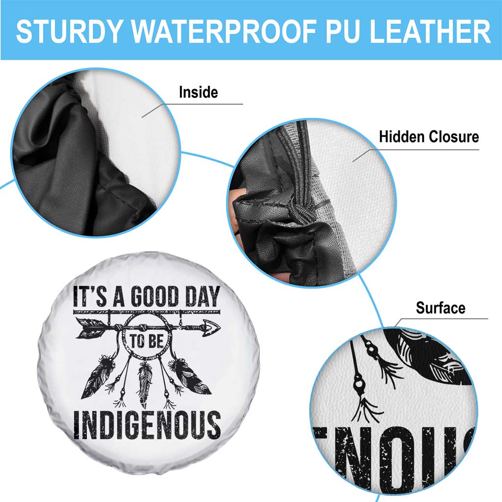 Native American Its A Good Day To Be Indigenous Spare Tire Cover Dreamcatcher Feathers TS11 Print Your Wear