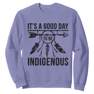 Native American Its A Good Day To Be Indigenous Sweatshirt Dreamcatcher Feathers TS11 Violet Print Your Wear