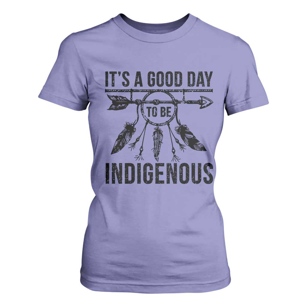 Native American Its A Good Day To Be Indigenous T Shirt For Women Dreamcatcher Feathers TS11 Violet Print Your Wear