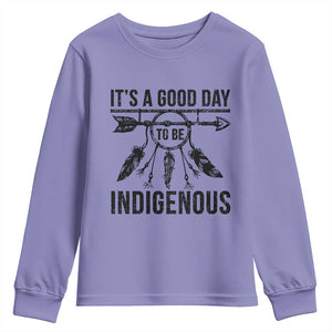 Native American Its A Good Day To Be Indigenous Youth Sweatshirt Dreamcatcher Feathers TS11 Violet Print Your Wear