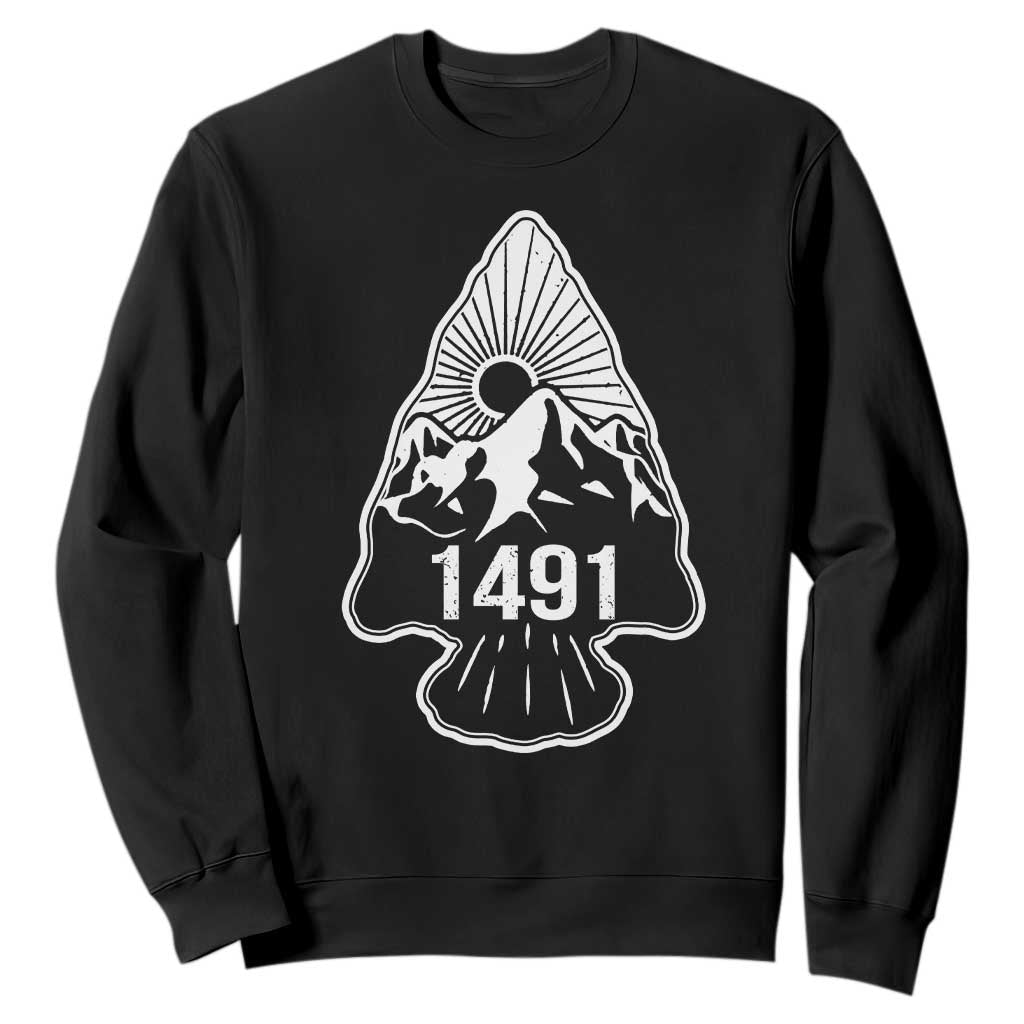 Proud Native American 1491 Pre Columbus Indigenous Arrowhead Sweatshirt TS11 Black Print Your Wear