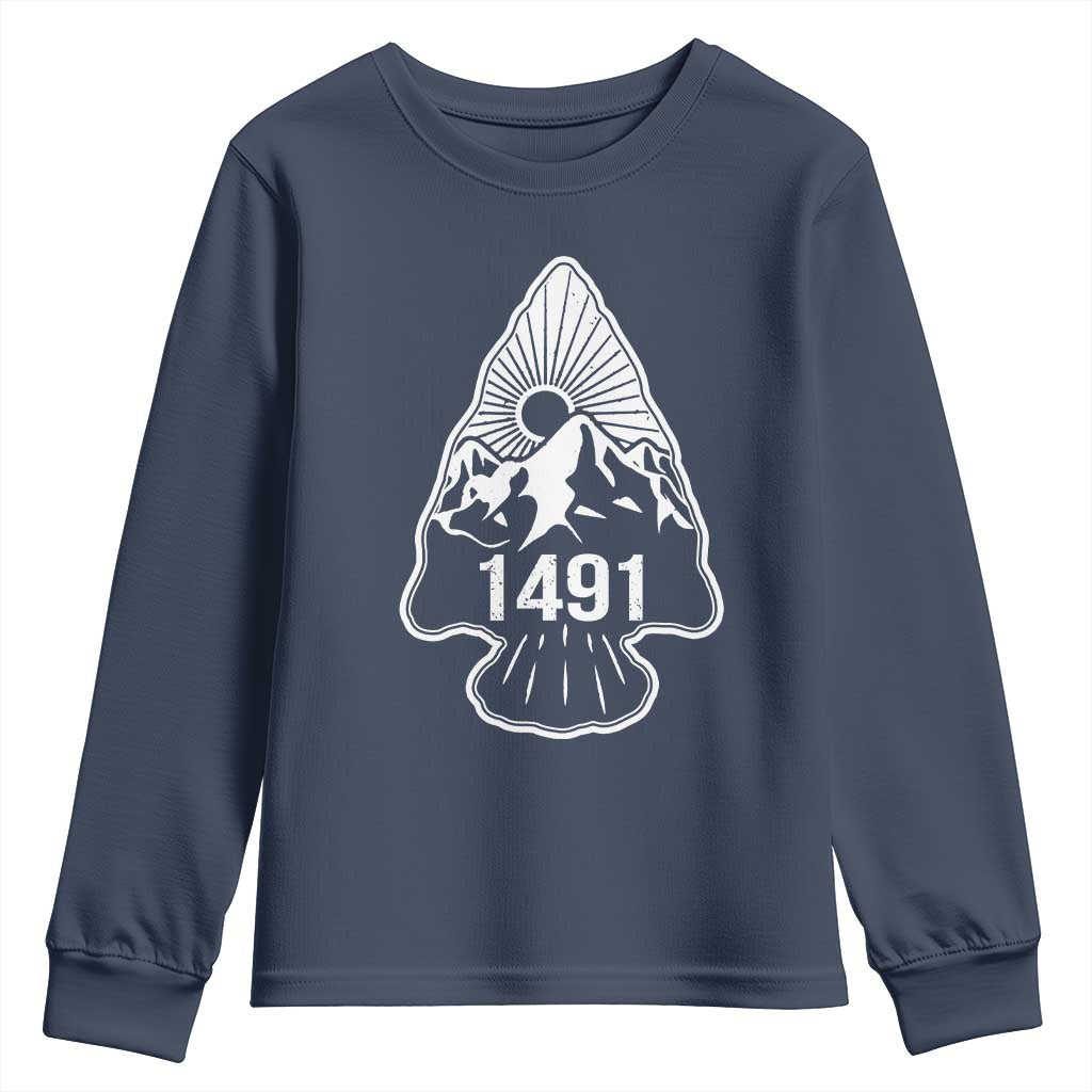 Proud Native American 1491 Pre Columbus Indigenous Arrowhead Youth Sweatshirt TS11 Navy Print Your Wear