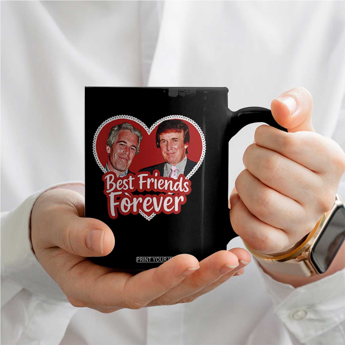 Funny Trump Best Friend Forever Coffee Mug Humor Political Coquette Lace Heart TS11 Print Your Wear
