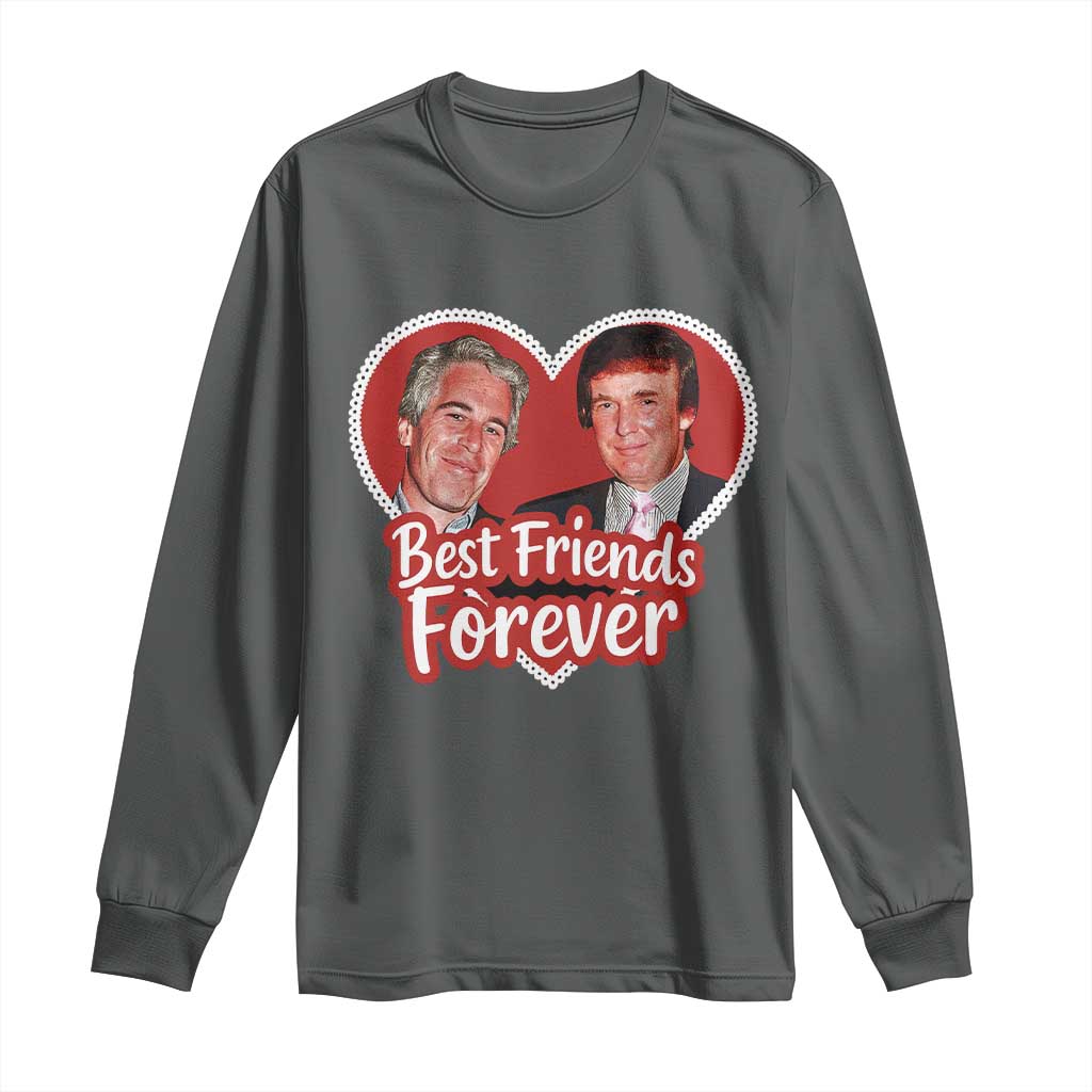 Funny Trump Best Friend Forever Long Sleeve Shirt Humor Political Coquette Lace Heart TS11 Dark Heather Print Your Wear