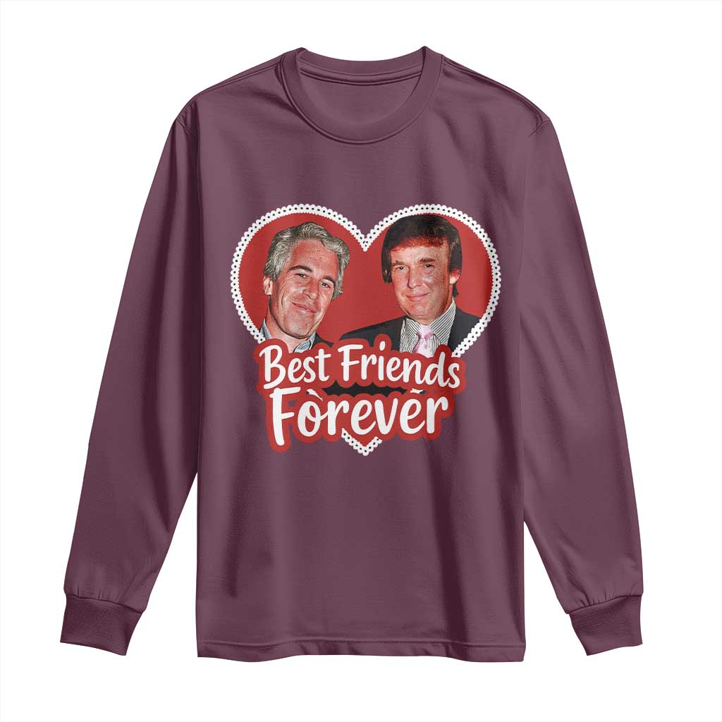 Funny Trump Best Friend Forever Long Sleeve Shirt Humor Political Coquette Lace Heart TS11 Maroon Print Your Wear