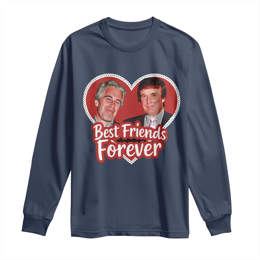 Funny Trump Best Friend Forever Long Sleeve Shirt Humor Political Coquette Lace Heart TS11 Navy Print Your Wear