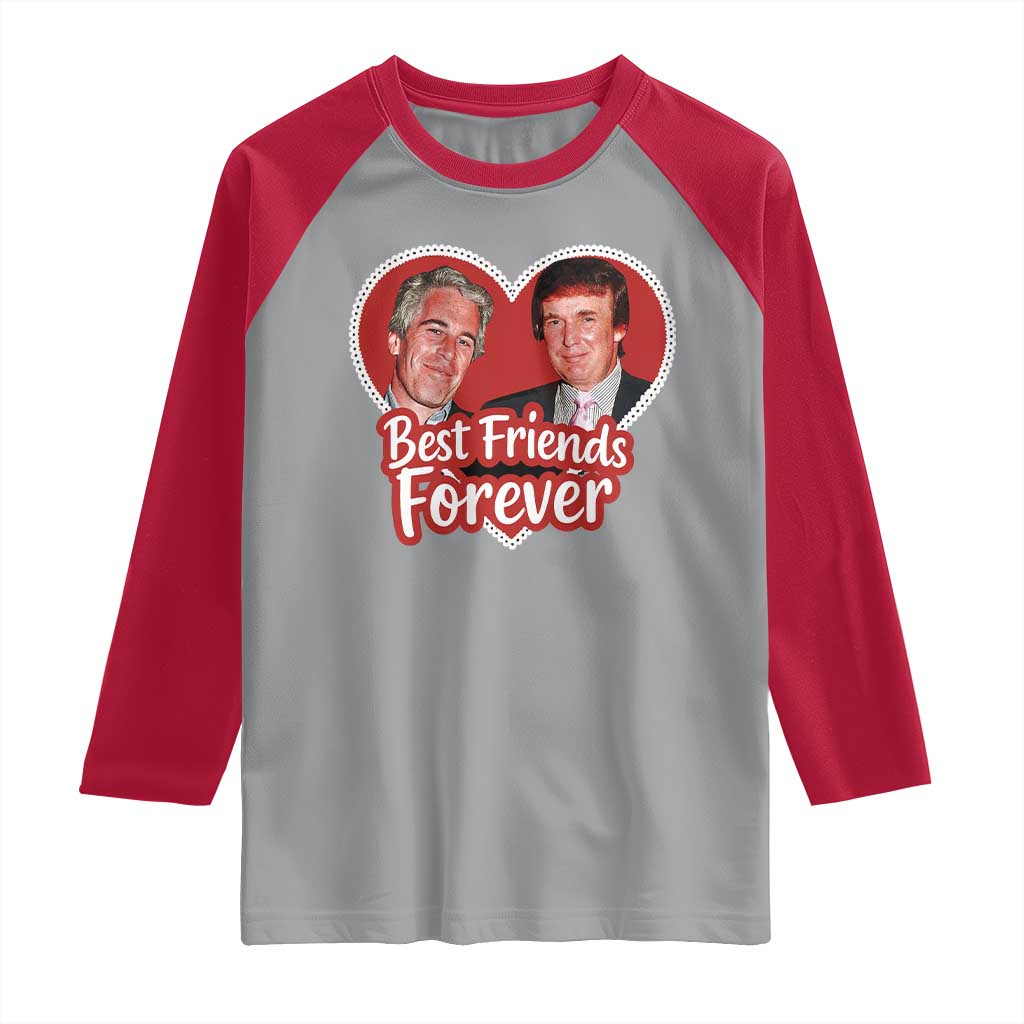 Funny Trump Best Friend Forever Raglan Shirt Humor Political Coquette Lace Heart TS11 Sport Gray Red Print Your Wear