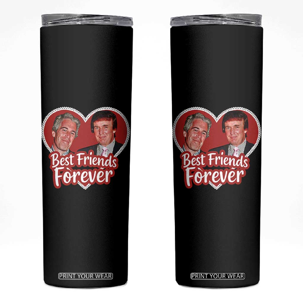 Funny Trump Best Friend Forever Skinny Tumbler Humor Political Coquette Lace Heart TS11 Black Print Your Wear