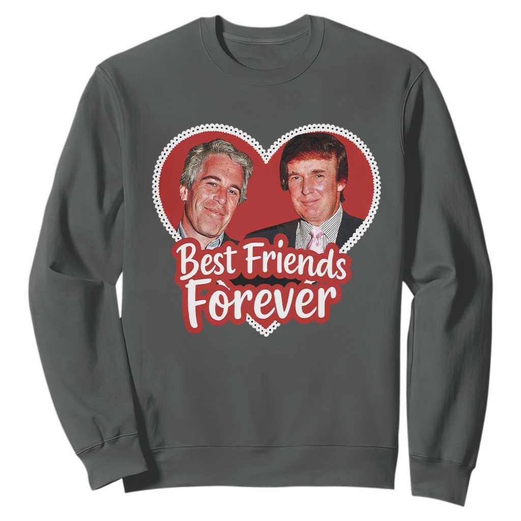 Funny Trump Best Friend Forever Sweatshirt Humor Political Coquette Lace Heart TS11 Dark Heather Print Your Wear