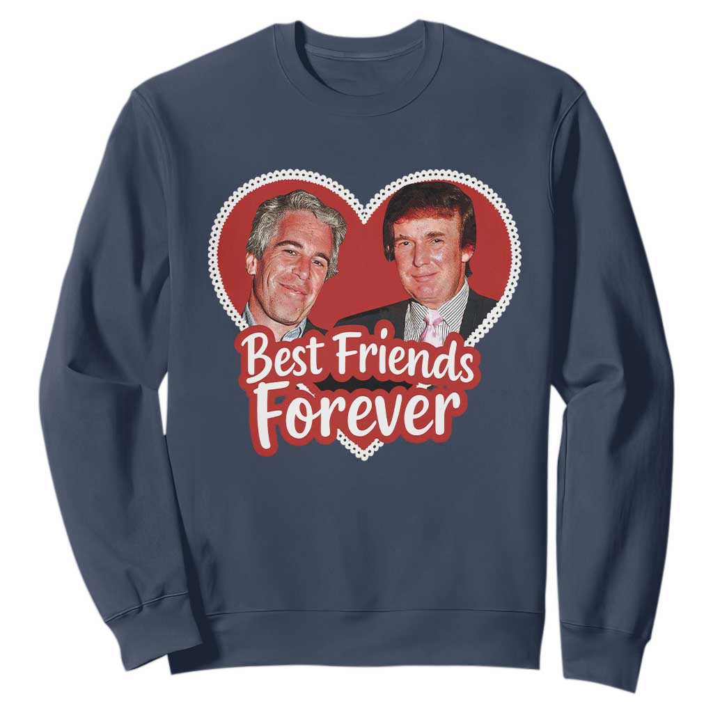 Funny Trump Best Friend Forever Sweatshirt Humor Political Coquette Lace Heart TS11 Navy Print Your Wear