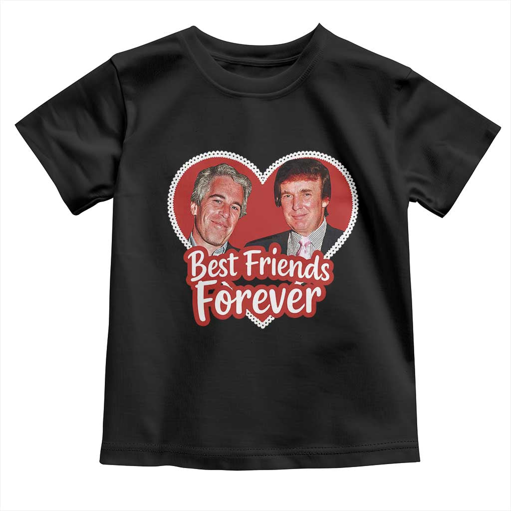 Funny Trump Best Friend Forever Toddler T Shirt Humor Political Coquette Lace Heart TS11 Black Print Your Wear