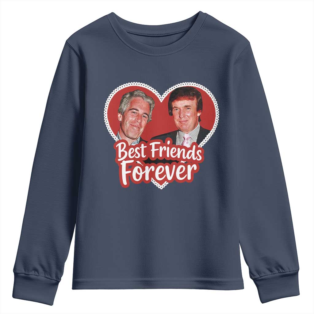 Funny Trump Best Friend Forever Youth Sweatshirt Humor Political Coquette Lace Heart TS11 Navy Print Your Wear