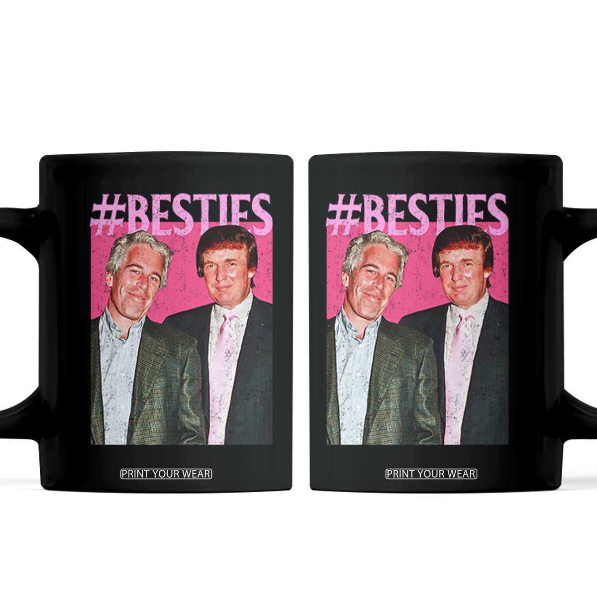 Funny Trump Bestie Coffee Mug Humor Political 2025 TS11 Black Print Your Wear