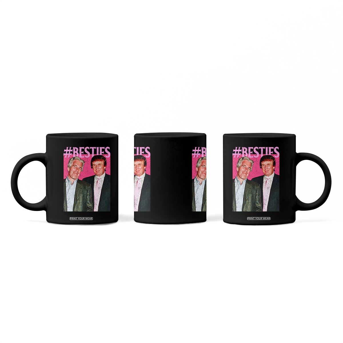 Funny Trump Bestie Coffee Mug Humor Political 2025 TS11 Print Your Wear