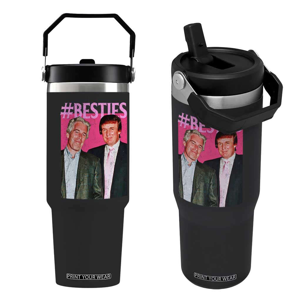 Funny Trump Bestie Flip Straw Tumbler Humor Political 2025 TS11 One Size: 30 oz Black Print Your Wear