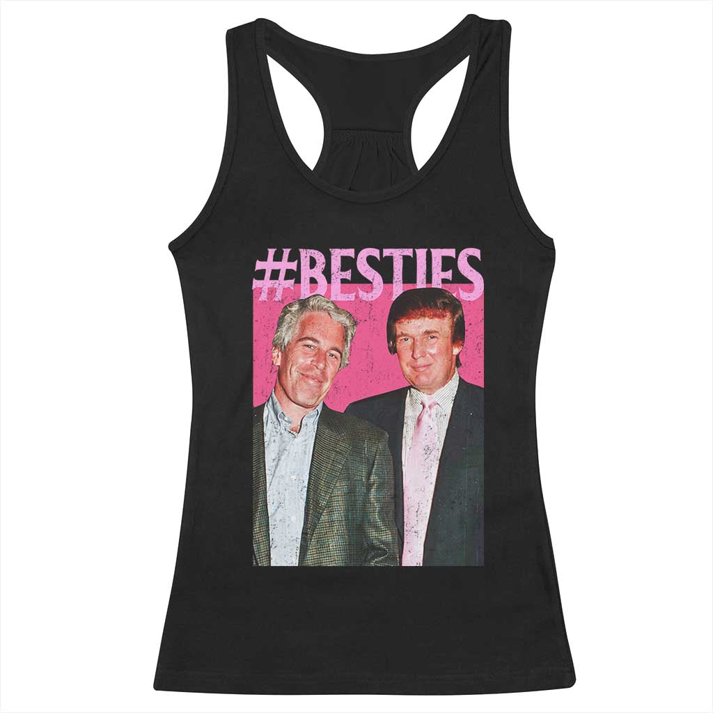Funny Trump Bestie Racerback Tank Top Humor Political 2025 TS11 Black Print Your Wear