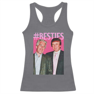Funny Trump Bestie Racerback Tank Top Humor Political 2025 TS11 Charcoal Print Your Wear