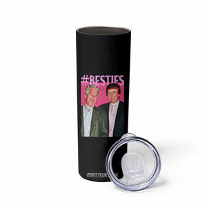 Funny Trump Bestie Skinny Tumbler Humor Political 2025 TS11 Print Your Wear